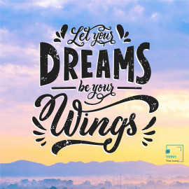 Quote "Let Your Dreams Be Your Wings" - OQ1-016